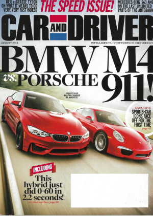 CAR & DRIVER 2014 AUG - MERCEDES-BENZ S36 AMG,BMW M4 v PORSCHE 911, MACLAREN P1